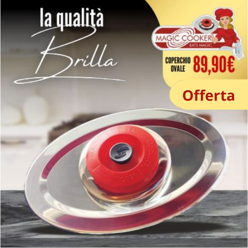 Offerta Magic Cooker Ovale